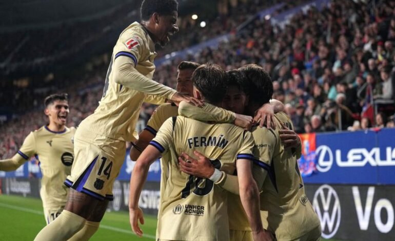 Barcelona domină La Liga după victoria de la Osasuna și poate câștiga titlul